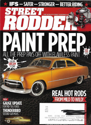 STREET RODDER 2013 DEC - PAINT SPECIAL, GAUGES FOR '50'S FORDS,2ND GEN T-BIRDS